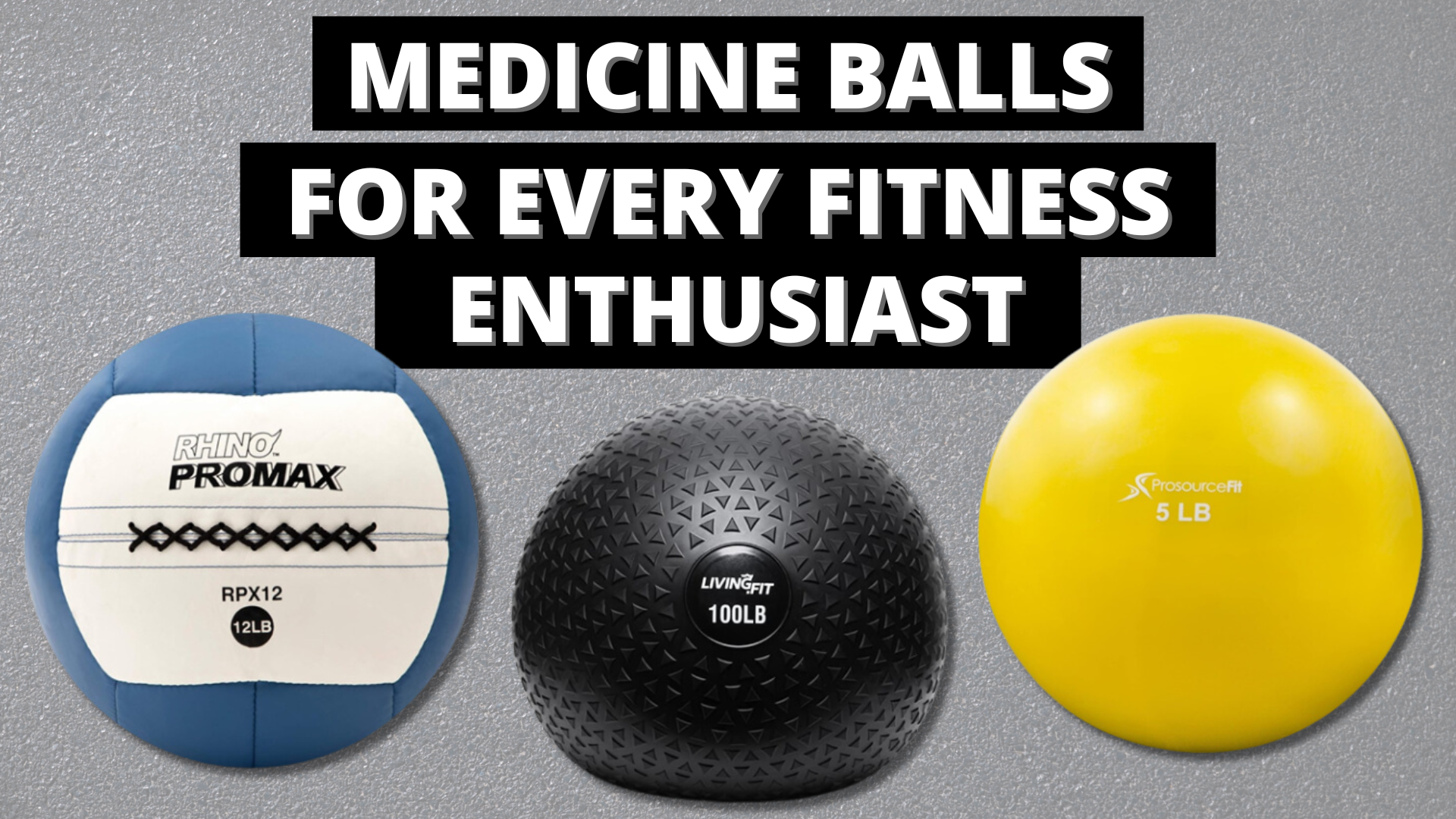 5 essential medicine balls for every fitness enthusiast - Vimarsana News